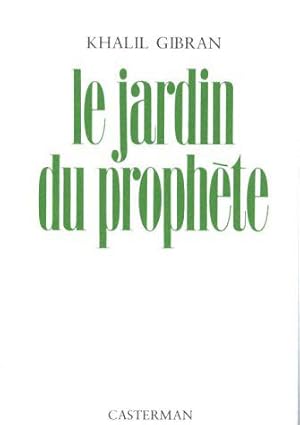Seller image for Le Jardin du Prophte for sale by JLG_livres anciens et modernes