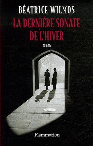 Image du vendeur pour La Dernire Sonate de l'hiver mis en vente par JLG_livres anciens et modernes