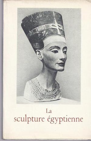 Image du vendeur pour La sculpture gyptienne mis en vente par JLG_livres anciens et modernes