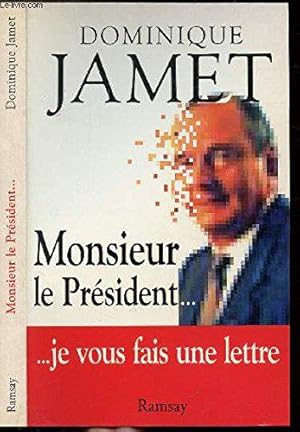 Bild des Verkufers fr Monsieur le prsident zum Verkauf von JLG_livres anciens et modernes