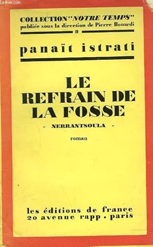 Image du vendeur pour LE REFRAIN DE LA FOSSE. NERRANTSOULA. mis en vente par Le-Livre