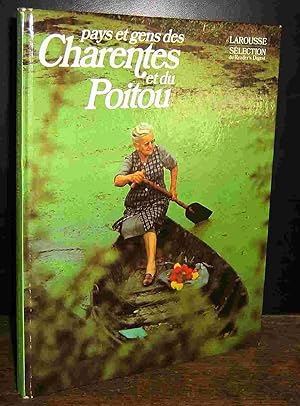 Seller image for PAYS ET GENS DES CHARENTES ET DU POITOU for sale by Livres 113