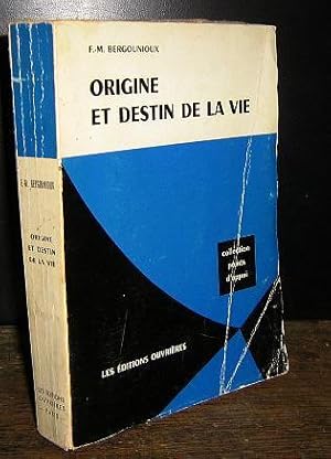 Imagen del vendedor de ORIGINE ET DESTIN DE LA VIE a la venta por Livres 113