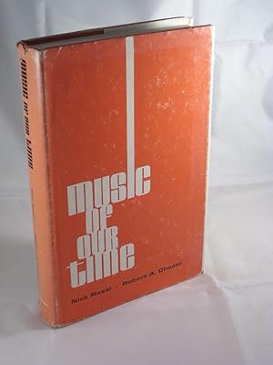 Seller image for Music of our Time, An Anthology of Works of Selected Contemporary Composers of the 20th Century for sale by Austin Sherlaw-Johnson, Secondhand Music