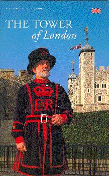 Image du vendeur pour The Tower of London: The Official Guidebook mis en vente par LEFT COAST BOOKS