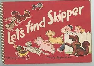 Immagine del venditore per Let's Find Skipper venduto da The Book Shed