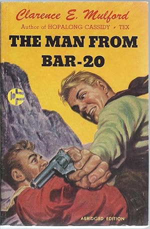 Seller image for THE MAN FROM BAR-20 for sale by MARIE BOTTINI, BOOKSELLER