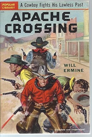 Seller image for APACHE CROSSING for sale by MARIE BOTTINI, BOOKSELLER