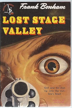 Seller image for LOST STAGE VALLEY for sale by MARIE BOTTINI, BOOKSELLER