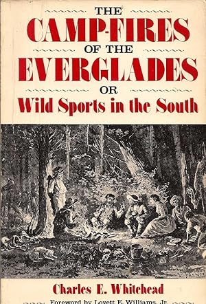 The Campers of the Everglades or Wild Sports in the South.