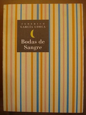 Seller image for BODAS DE SANGRE. for sale by Carmichael Alonso Libros