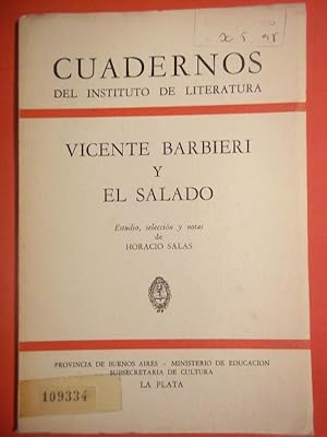 Imagen del vendedor de VICENTE BARBIERI Y EL SALADO. Estudio, seleccin y notas de . a la venta por Carmichael Alonso Libros