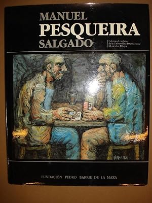 Immagine del venditore per MANUEL PESQUEIRA SALGADO. venduto da Carmichael Alonso Libros