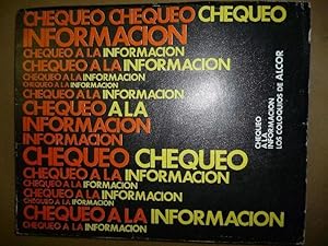 Imagen del vendedor de Chequeo a la Informacin. Los Coloquios de Alcor. a la venta por Carmichael Alonso Libros