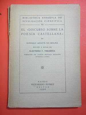 Seller image for El DISCURSO SOBRE LA POESA CASTELLANA de . Ed. y Notas de Eleuterio F. Tiscornia. for sale by Carmichael Alonso Libros