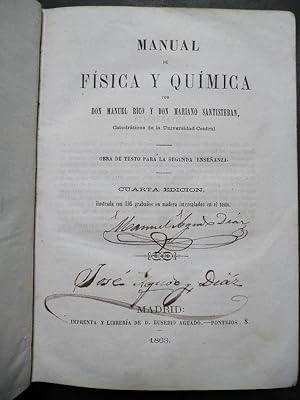 Imagen del vendedor de Manual de Fsica y Qumica. Obra de Testo para la Segunda Enseanza. Ilus. con 336 grabados en madera intercalados en el testo. a la venta por Carmichael Alonso Libros