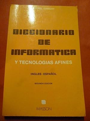 Imagen del vendedor de Diccionario de Informtica y Tecnologas Afines. Ingls - Espaol. a la venta por Carmichael Alonso Libros