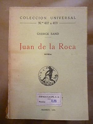 Seller image for Juan de la Roca. Novela. for sale by Carmichael Alonso Libros