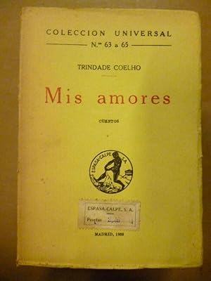 Image du vendeur pour Mis Amores. Cuentos. mis en vente par Carmichael Alonso Libros