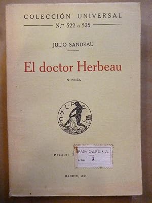 Bild des Verkufers fr El Doctor Herbeau. Novela. zum Verkauf von Carmichael Alonso Libros