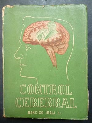 Imagen del vendedor de La Reeducacin de la Control Cerebral en la Vida Psquica Relmpago. a la venta por Carmichael Alonso Libros