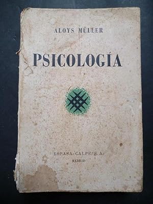 Image du vendeur pour Psicologa. Ensayo de una teora fenomenolgica de lo psquico. mis en vente par Carmichael Alonso Libros