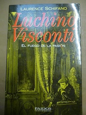 Imagen del vendedor de Luchino Visconti. el Fuego de la Pasin. a la venta por Carmichael Alonso Libros