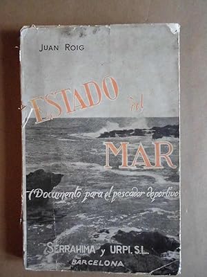Bild des Verkufers fr Estado del Mar, (Documento para el Pescador Deportivo.) zum Verkauf von Carmichael Alonso Libros