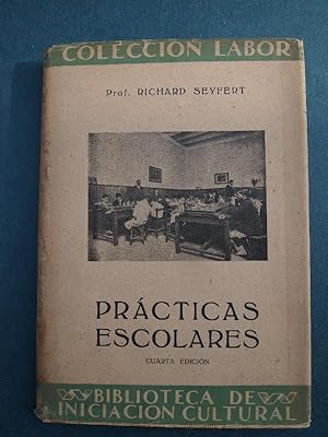 Seller image for PRACTICAS ESCOLARES. Traduccin del alemn por Alvaro Gonzlez Rivas. for sale by Carmichael Alonso Libros