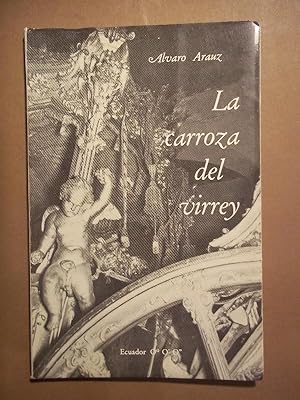 Seller image for LA CARROZA DEL VIRREY. for sale by Carmichael Alonso Libros