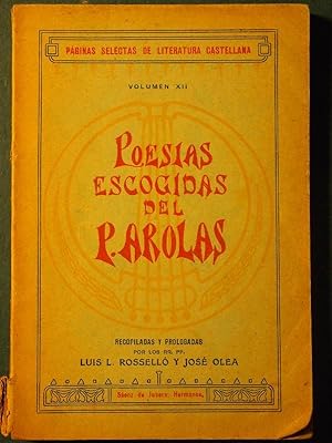 Bild des Verkufers fr POESAS ESCOGIDAS del . Recopiladas y prologadas por Luis L. Rossell y Jos Olea. zum Verkauf von Carmichael Alonso Libros