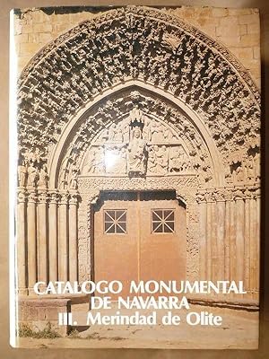 Imagen del vendedor de Catlogo Monumental de Navarra. III. Merindad de Olite. a la venta por Carmichael Alonso Libros