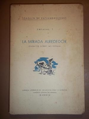 Seller image for LA MIRADA ALREDEDOR. (Ensayos sobre las Cosas.) Ilustraciones de Jos Caballero. for sale by Carmichael Alonso Libros