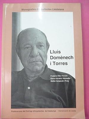 Imagen del vendedor de Lluís Domènech i Torres. a la venta por Carmichael Alonso Libros