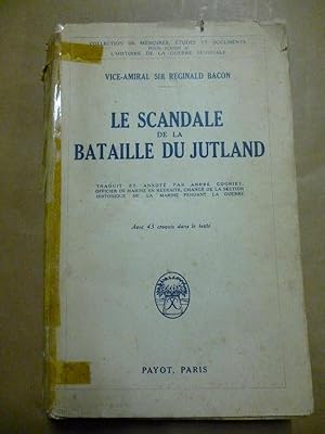 Imagen del vendedor de Le Scandale de la Bataille du Jutland. a la venta por Carmichael Alonso Libros