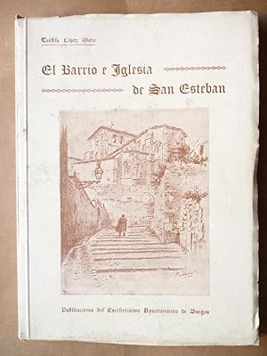 Imagen del vendedor de El Barrio e Iglesia de San Esteban. a la venta por Carmichael Alonso Libros