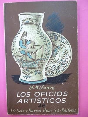 Imagen del vendedor de Los Oficios Artsticos. a la venta por Carmichael Alonso Libros