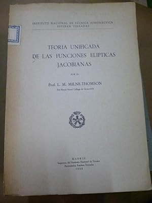 Seller image for Teora Unificada de las Funciones Elpticas Jacobianas. for sale by Carmichael Alonso Libros