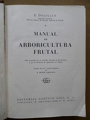 Seller image for Manual de Arboricultura Frutal. for sale by Carmichael Alonso Libros