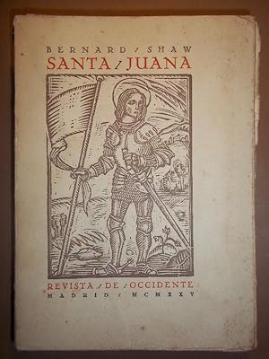 Bild des Verkufers fr SANTA JUANA. Crnica dramtica en seis escenas y un eplogo por . Trad. de Julio Brout. zum Verkauf von Carmichael Alonso Libros