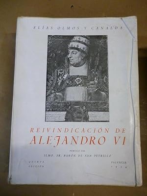 Imagen del vendedor de Reivindicacin de Alejandro VI. (El Papa Borja.) Prtico del Barn de San Petrilla. a la venta por Carmichael Alonso Libros