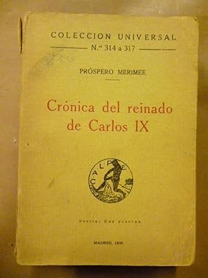 Imagen del vendedor de Crnica del Reinado de Carlos IX. a la venta por Carmichael Alonso Libros