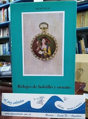 Seller image for RELOJES DE BOLSILLO Y ORNATO for sale by Librera El Pez Volador