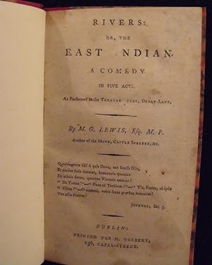 Bild des Verkufers fr Rivers: or the East Indian: A comedy. In five acts. As performed at the Theatre-Royal, Drury-Lane. zum Verkauf von Sam Gatteno Books