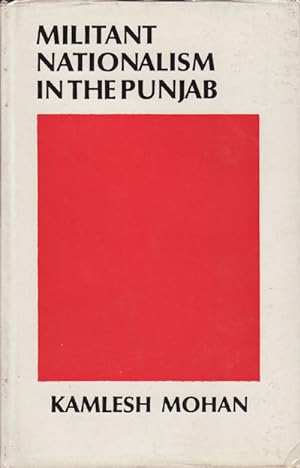 Seller image for Militant Nationalism in the Punjab 1919 - 1935. for sale by Asia Bookroom ANZAAB/ILAB