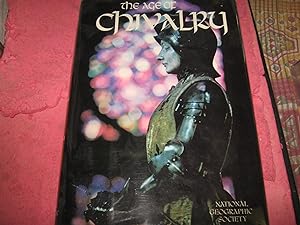 The Age of Chivalry ~ Signed by Author twice.