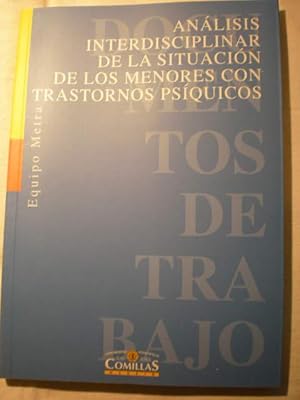 Image du vendeur pour Anlisis interdisciplinar de la situacin de los menores con trastornos psquicos mis en vente par Librera Antonio Azorn