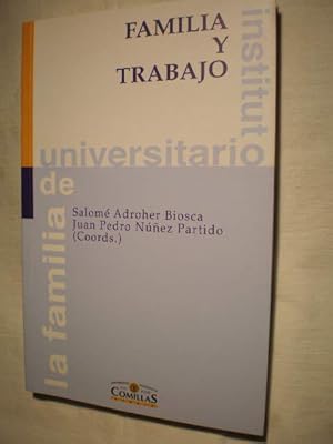 Immagine del venditore per Familia y trabajo:Plan integral de apoyo a la familia, Interaccin entre vida laboral y de pareja, Cambios transicin paternidad/maternidad, Polticas familiares CEE, Incidencia responsabilidades en contrato trabajo, Tributacin medidas conciliacin, etc venduto da Librera Antonio Azorn