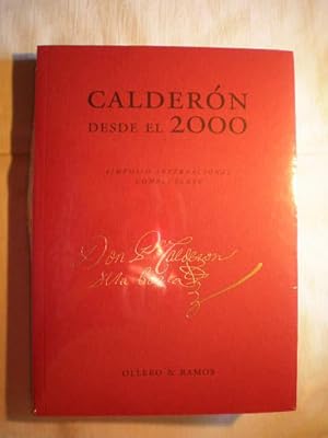 Calderón desde el 2000. Simposio Internacional Complutense