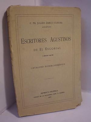 Escritores agustinos de El Escorial (1885-1916). Catálogo bio-bibliográfico